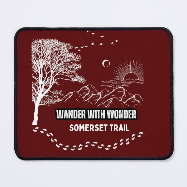 Item preview, Wander with wonder, Somerset trail designed and sold by exconclothing.