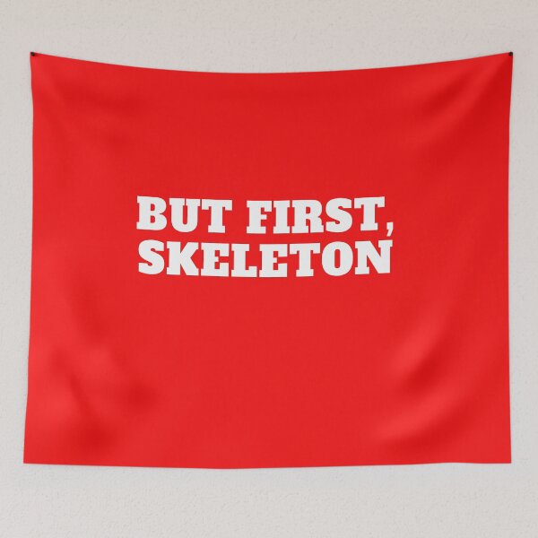 Item preview, But First Skeleton Skeleton Art Skeleton Print Skeleton Art Print Great Gift Art Print designed and sold by TeesByDesign.