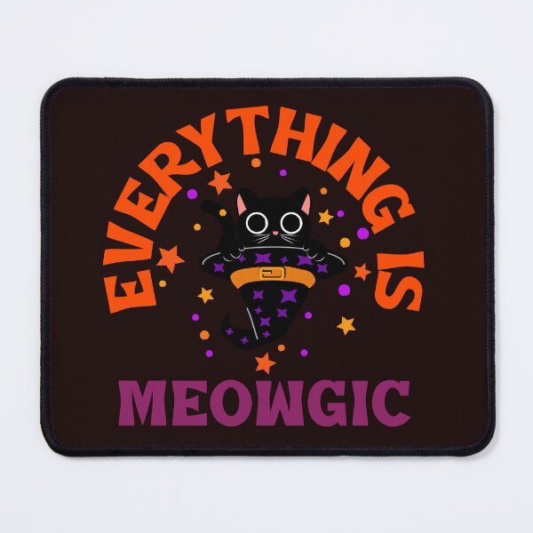 Item preview, Everything is Meowgic designed and sold by LuminaThreadz.