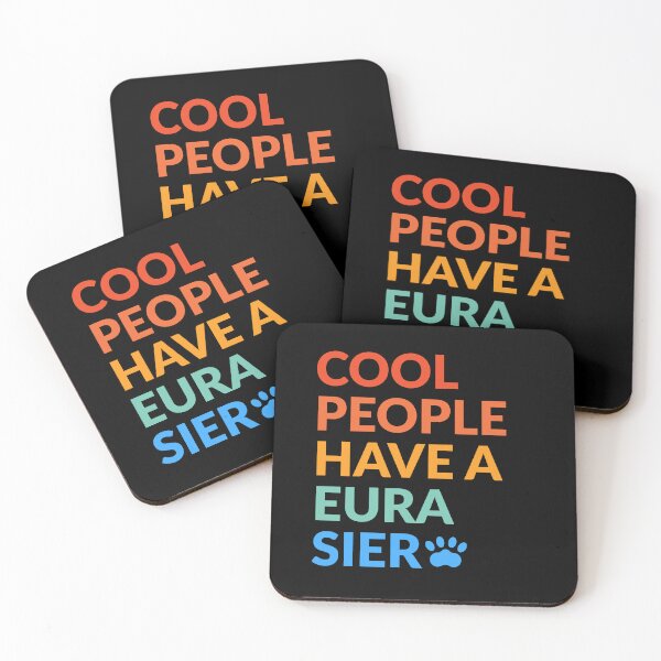 Item preview, Cool People Have A Eurasier Pride Gift  designed and sold by Guarddogdrive.