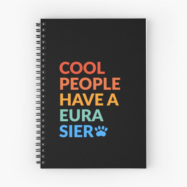 Item preview, Cool People Have A Eurasier Pride Gift  designed and sold by Guarddogdrive.