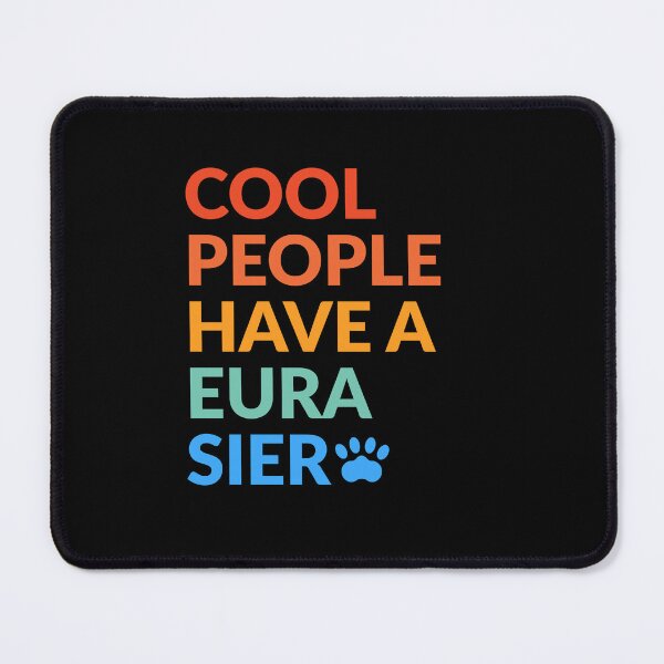 Item preview, Cool People Have A Eurasier Pride Gift designed and sold by Guarddogdrive.