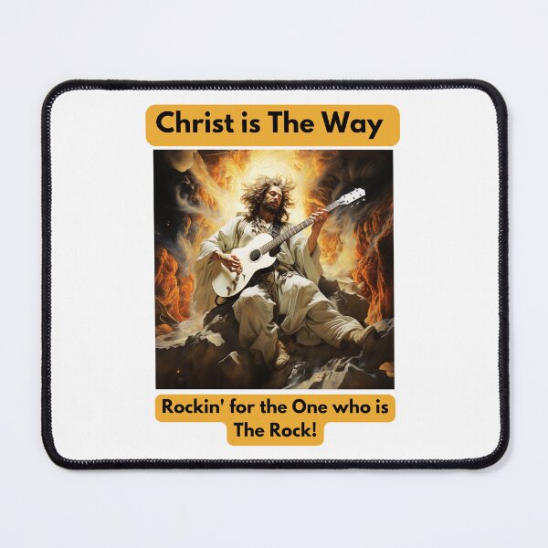 Item preview, Christ is The way... Rockin' for the One who is The Rock designed and sold by STO1KA.