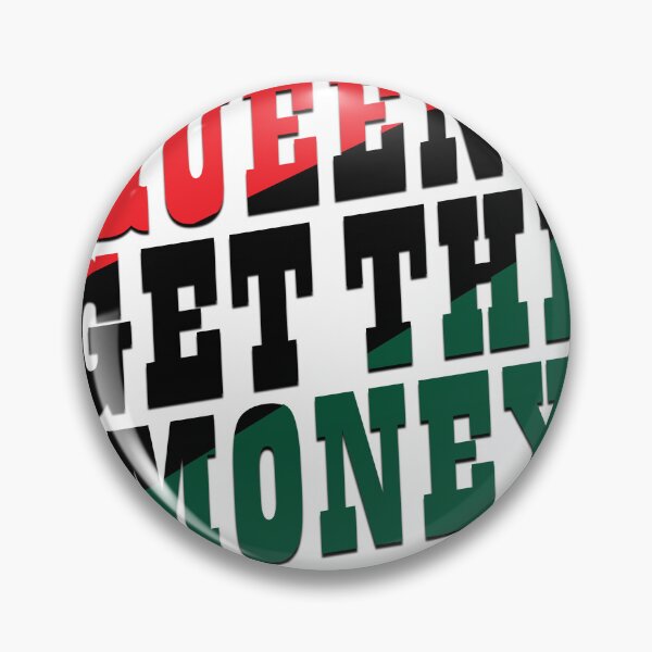 Item preview, QUEENS GET THE MONEY designed and sold by flexino.