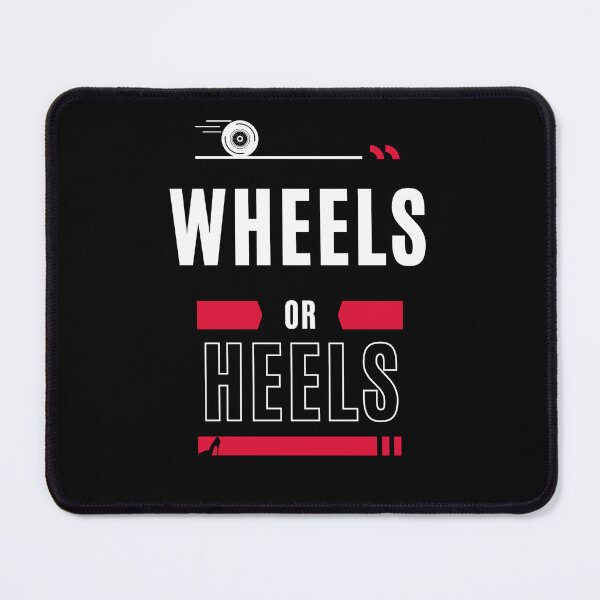 Item preview, Wheels or Heels designed and sold by FridPix.