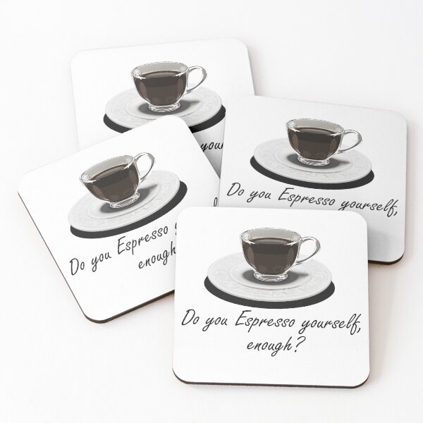 Item preview, Do you Espresso enough? - Black designed and sold by LaloParker.