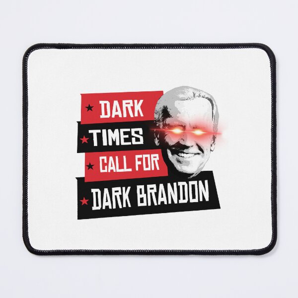 Item preview, Dark Times call for Dark Brandon designed and sold by partyfarty.
