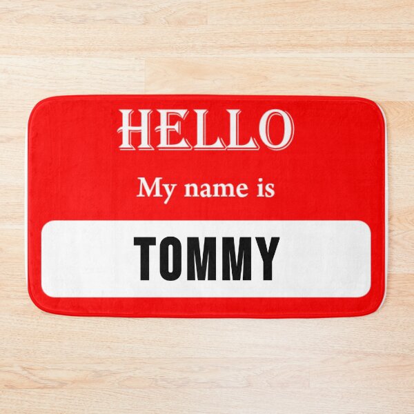 Item preview, POD name tag Tommy designed and sold by JonathanP514.