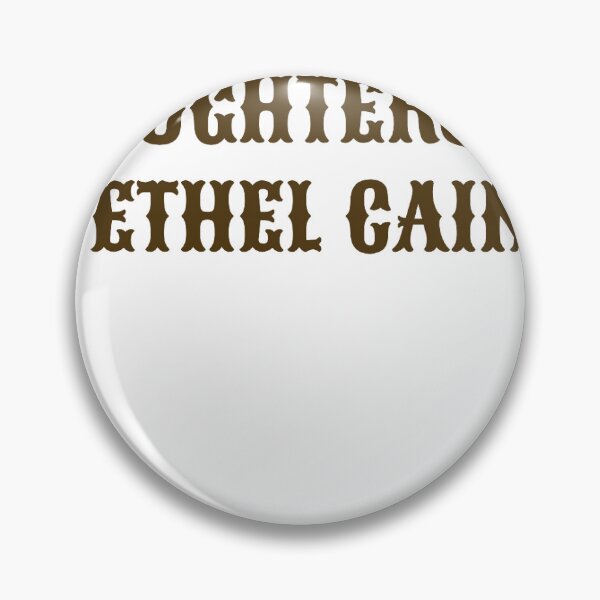 Item preview, DAUGHTERS OF ETHEL CAIN designed and sold by kennedygal.