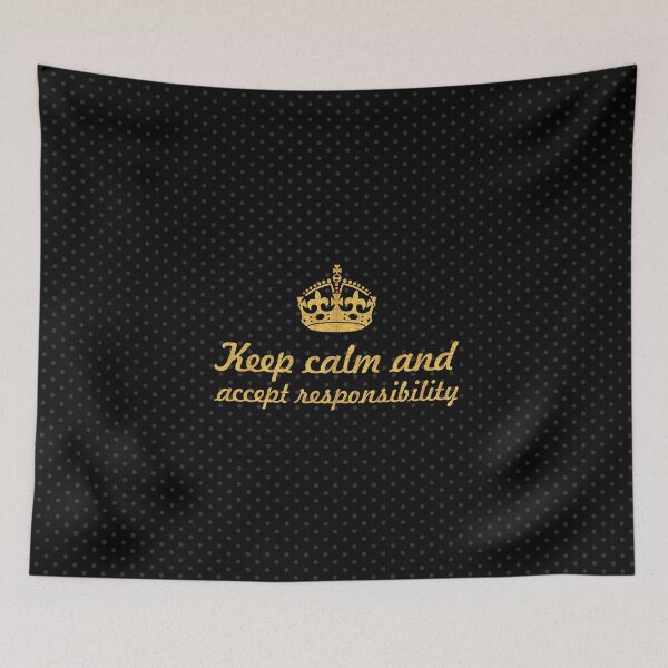Item preview, Keep calm and accept responsibility - Inspirational Quote designed and sold by Powerofwordss.