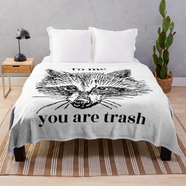 Item preview, To me you are trash designed and sold by yvawdaqhkzu7.