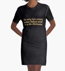 The only time... Inspirational Quote Graphic T-Shirt Dress