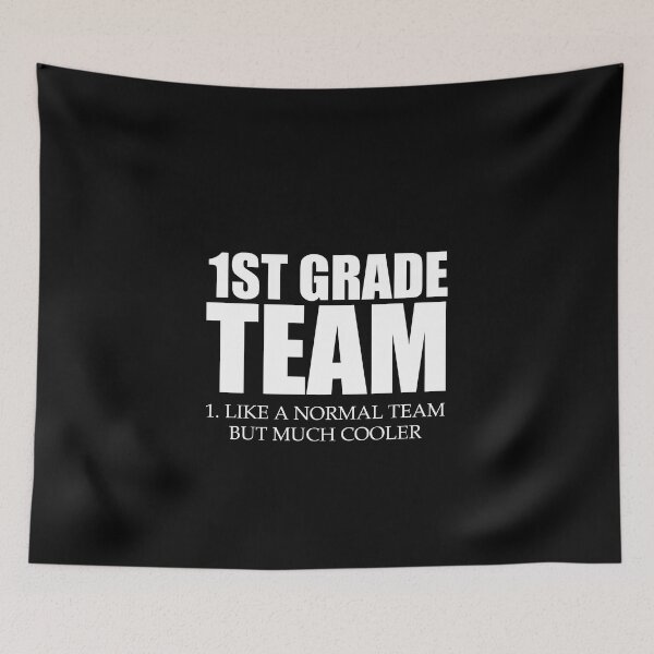 Item preview, 1st Grade Team  designed and sold by FlyShop1.