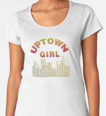 Just An Uptown Girl Women's Premium T-Shirt