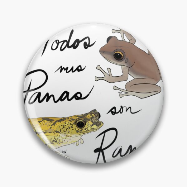 Item preview, Todos mis Panas son Ranas 	 	 designed and sold by yvawdaqhkzu7.