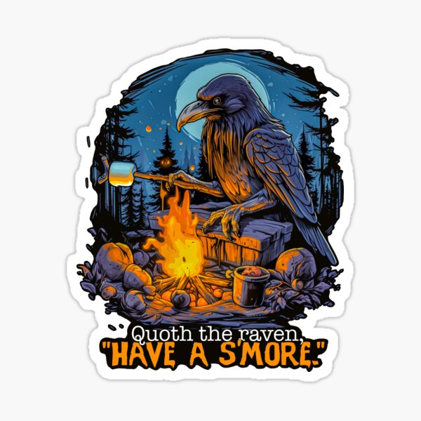 Item preview, Quoth the raven, “Have a s’more.” designed and sold by Jody  Parmann.