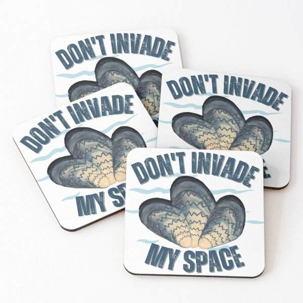 Item preview, Don't Invade My Space Zebra Mussels, Invasive Species Awareness designed and sold by mermaidmegan.