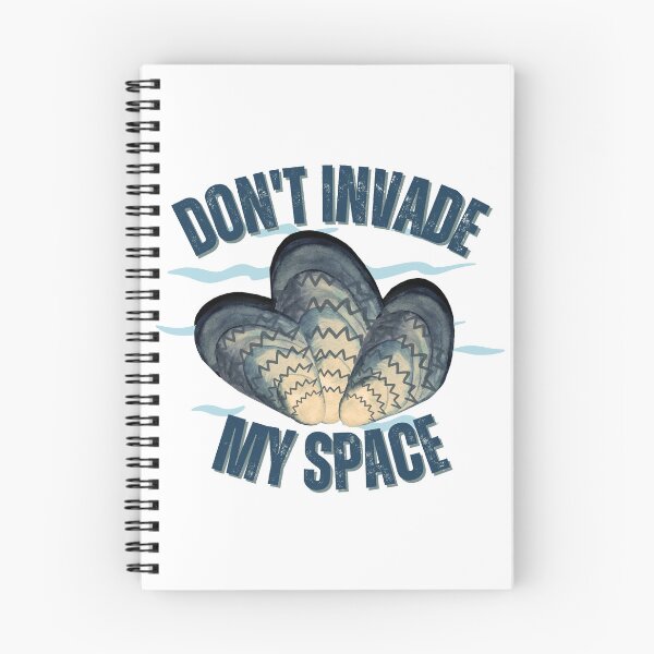 Item preview, Don't Invade My Space Zebra Mussels, Invasive Species Awareness designed and sold by mermaidmegan.