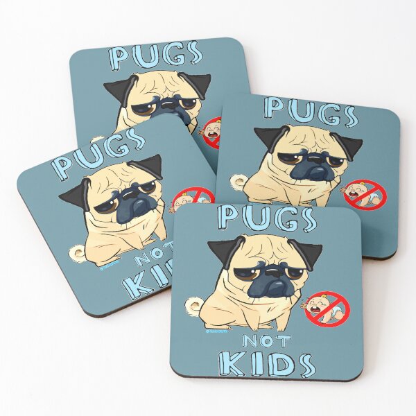 Item preview, PUGS NOT KIDS designed and sold by KyserWalsingham.