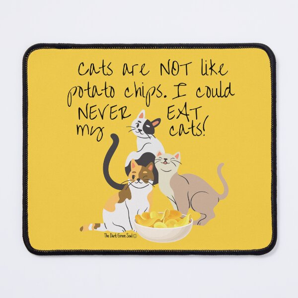 Item preview, Cats Are Not Potato Chips - Gold designed and sold by DarkGreenSoul.