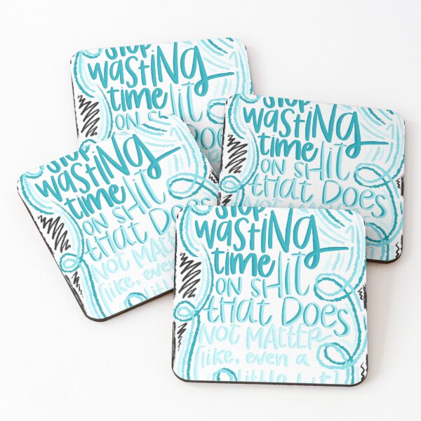 Item preview, stop wasting time designed and sold by caseyjasper.