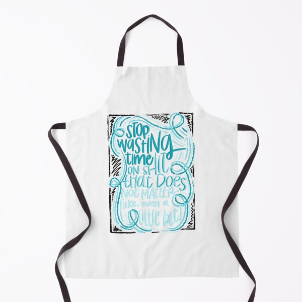 Item preview, stop wasting time designed and sold by caseyjasper.