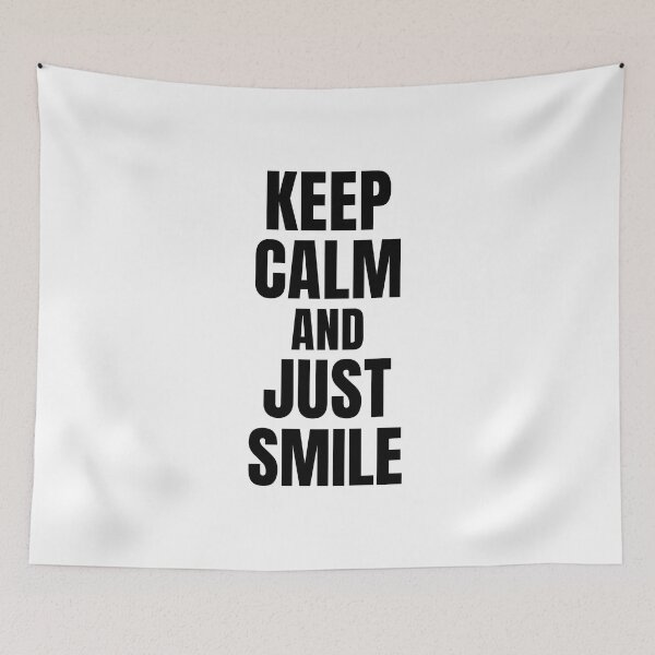 Item preview, KEEP CALM AND JUST SMILE designed and sold by takiiishop.
