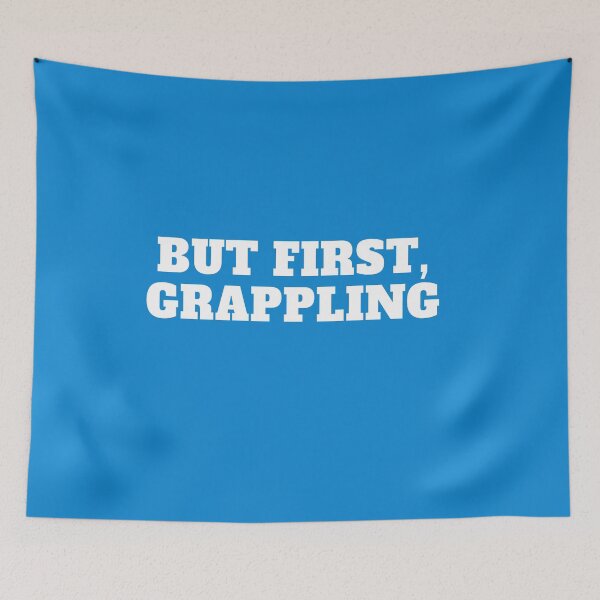 Item preview, But First Grappling Sports Art Grappling Art Grappling Print Great Gift Grappling Print designed and sold by TeesByDesign.