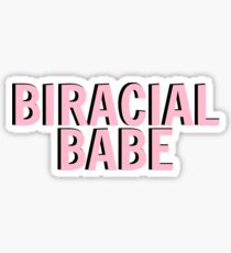 BIRACIAL BABE Sticker
