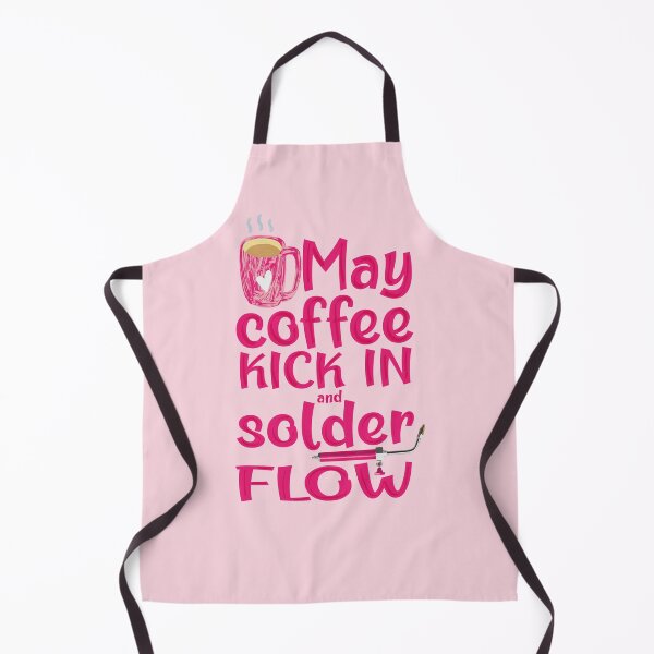 Item preview, May coffee kick in and solder flow metalsmith funny meme pink torch jewelry soldering designed and sold by MetalicBabe.