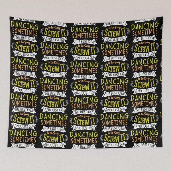 Item preview, Funny Woman Girl Shirt, Dancing lover, The best idea screw is to screw it and just go hicking designed and sold by ValoriePoston.