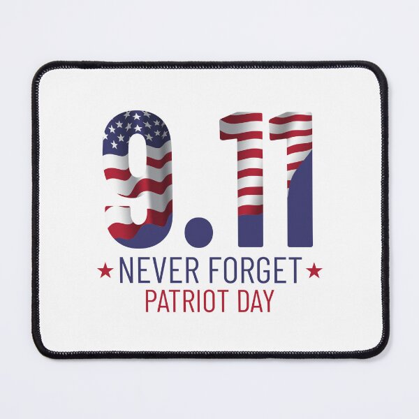 Item preview, 9 11 never forget, 9 11 us flag designed and sold by quanlh.