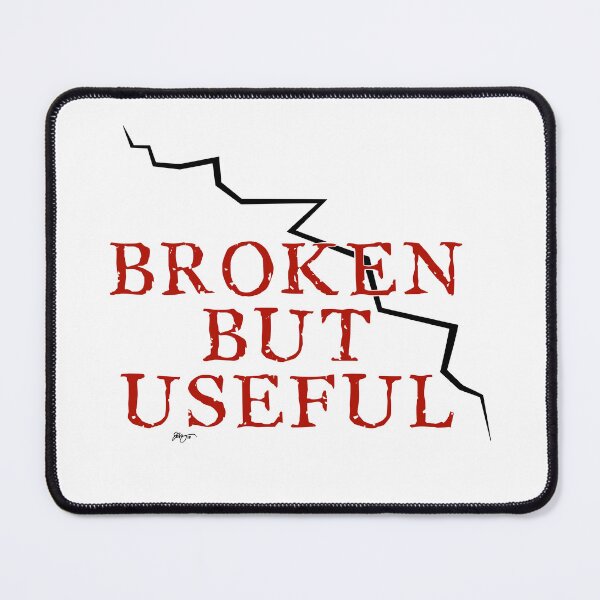 Item preview, Broken But Useful designed and sold by James Bogner.