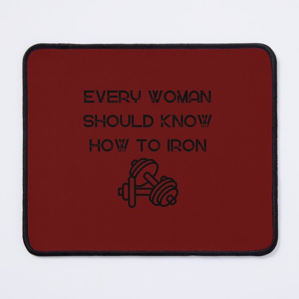 Item preview, Every Woman Should Know How to Iron BL 2 designed and sold by jechso.