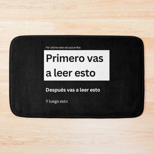 Item preview, Primero Vas a Leer Esto Meme Después Vas a Leer Esto Y Luego Esto Meme in Spanish designed and sold by Brasilia.