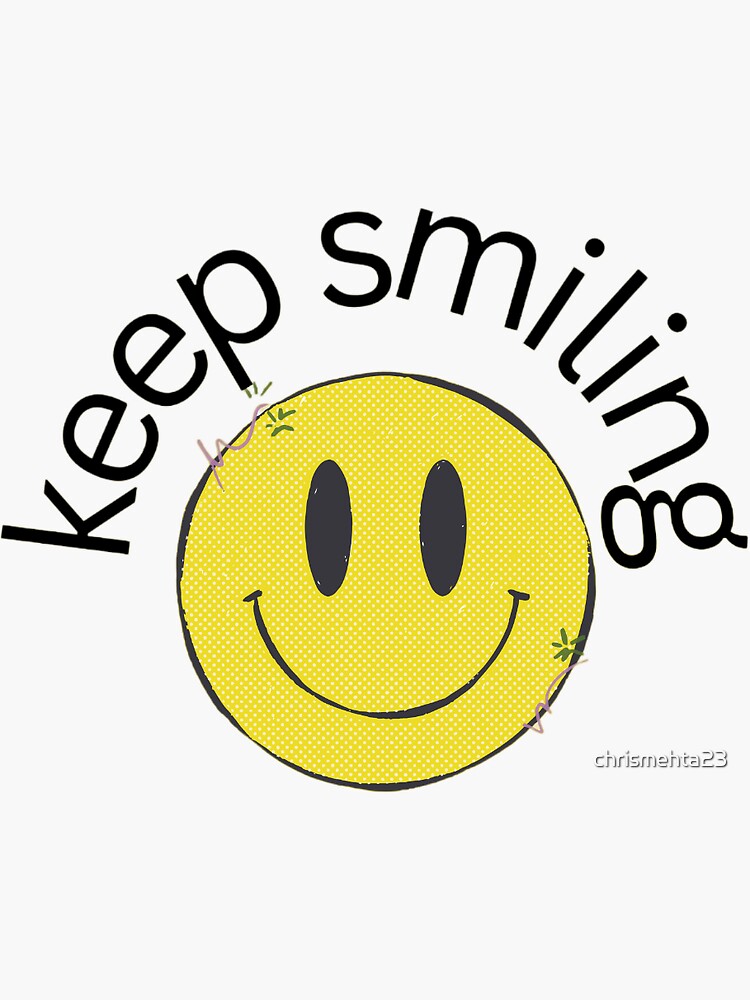 keep smiling | Sticker