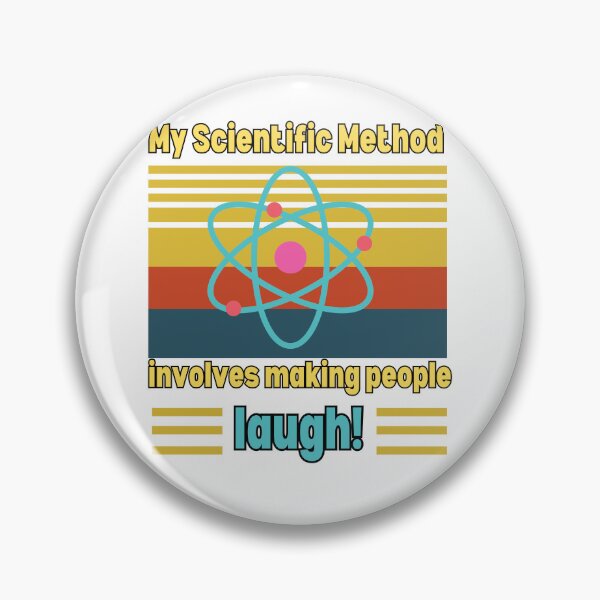 Item preview, Scientific Method: My Scientific Method involves making people laugh! designed and sold by Jerseysrd.