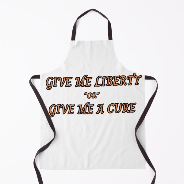 Item preview, Give Me Liberty Or Give Me A Cure  designed and sold by chitown23.