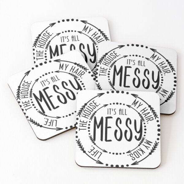 Item preview, ITS ALL MESSY designed and sold by Mseabro.