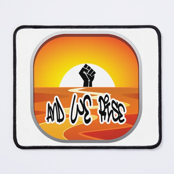 Item preview, AND WE RISE designed and sold by BRIAN PIERRE-ALEXANDER.