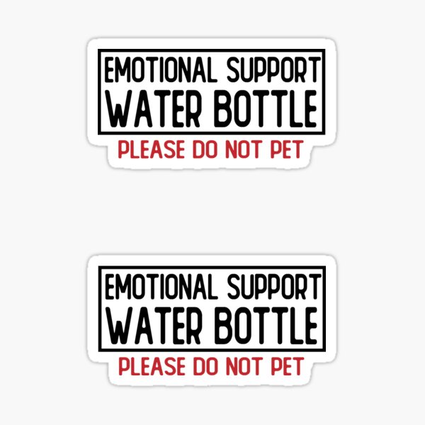 Emotional Support Stanley Please Do Not Pet Sticker
