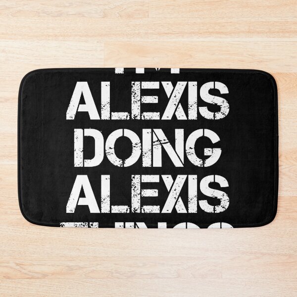 Item preview, Alexis Name T - Doing Alexis Things Name Gift Item Tee.Png designed and sold by jazlee-nwallin.
