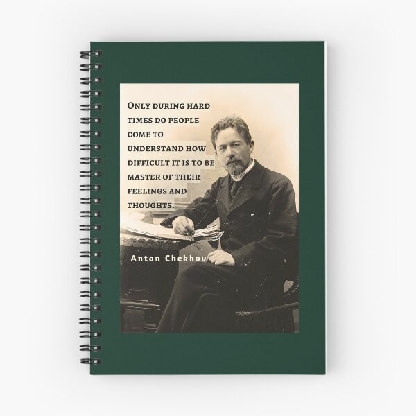 Item preview, Anton Chekhov portrait and  Quote: Only during hard times do people come to understand how difficult it is to be master... designed and sold by artbleed.