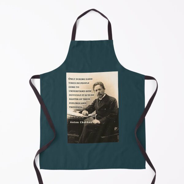 Item preview, Anton Chekhov portrait and Quote: Only during hard times do people come to understand how difficult it is to be master... designed and sold by artbleed.