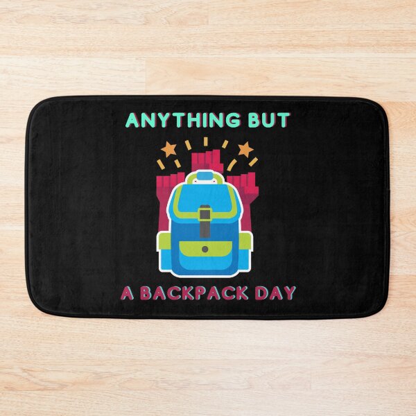 Item preview, Anything but a backpack day designed and sold by VicetTees.