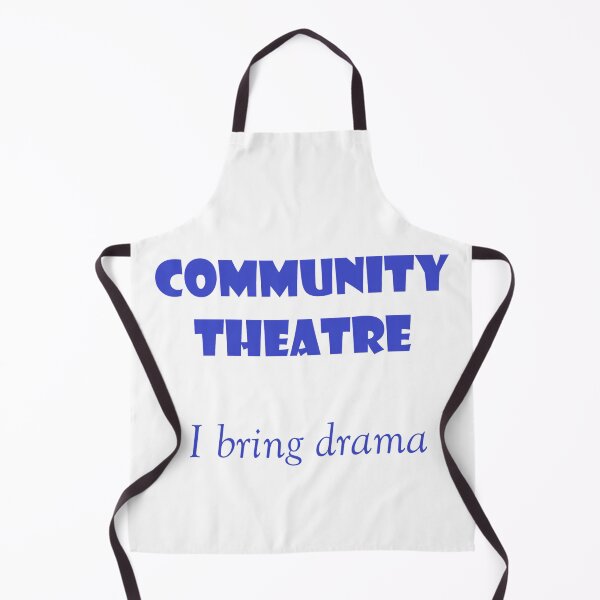 Item preview, Community Theatre - I bring drama designed and sold by MattOastler.