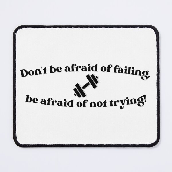 Item preview, Don't be afraid of failing, be afraid of not trying! designed and sold by StudioDina.