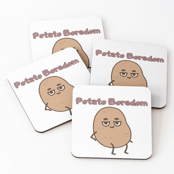 Item preview, when the potatoes are bored. designed and sold by SpaceEmptiness.