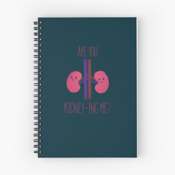 Item preview, Are you kidney-ing me designed and sold by CreoRealities.