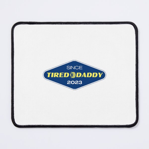 Item preview, Tired daddy since 2023 designed and sold by The Votlins.
